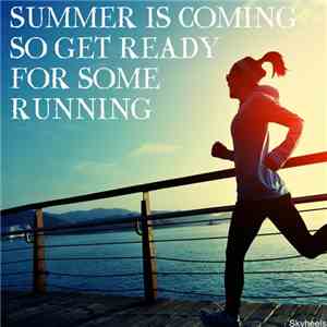 VA - Summer Is Coming So Get Ready For Some Running (2017)