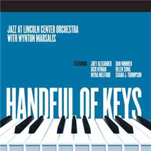 Jazz At Lincoln Center Orchestra - Handful of Keys (2017) Hi-Res