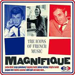 VA - Magnifique: The Icons Of French Music (2016)