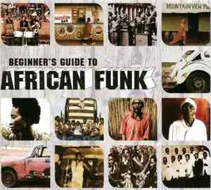 VA - Beginners Guide To African Funk (2009)