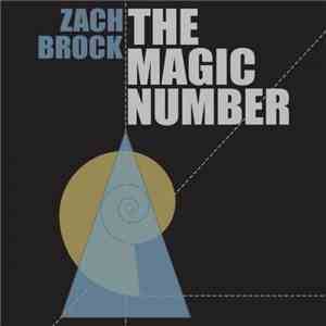 Zach Brock - The Magic Number (2016)