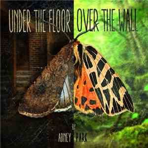 Abney Park - Under The Floor, Over The Wall (2016)
