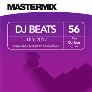 VA - Mastermix DJ Beats 56 July (2017)