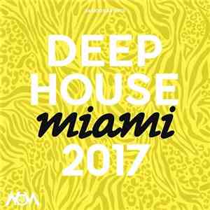 VA - Deep House Miami 2017